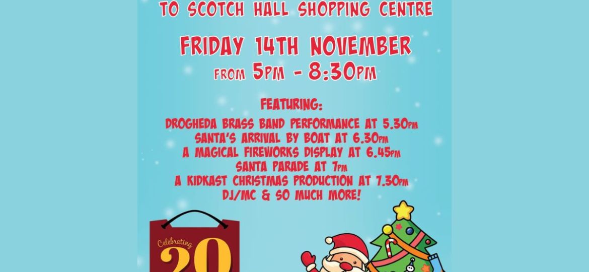 Santa’s Coming to Scotch Hall