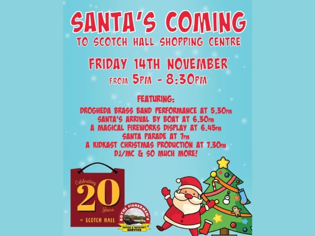 Santa’s Coming to Scotch Hall